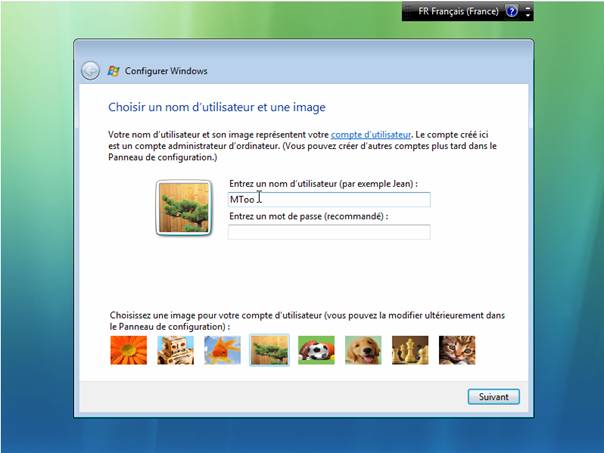 Windows Vista - Installation - Choix du nom d'utilisateur (LOGIN)