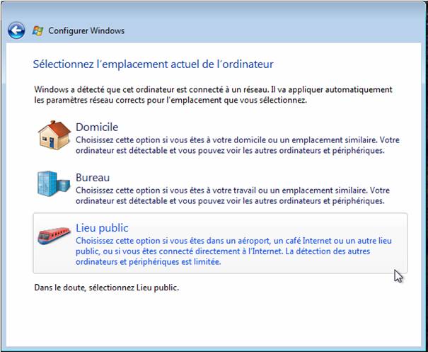 Windows Vista - Installation - Choix du type de réseau