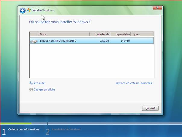 Windows Vista - Installation - Choix du disque et de la partition
